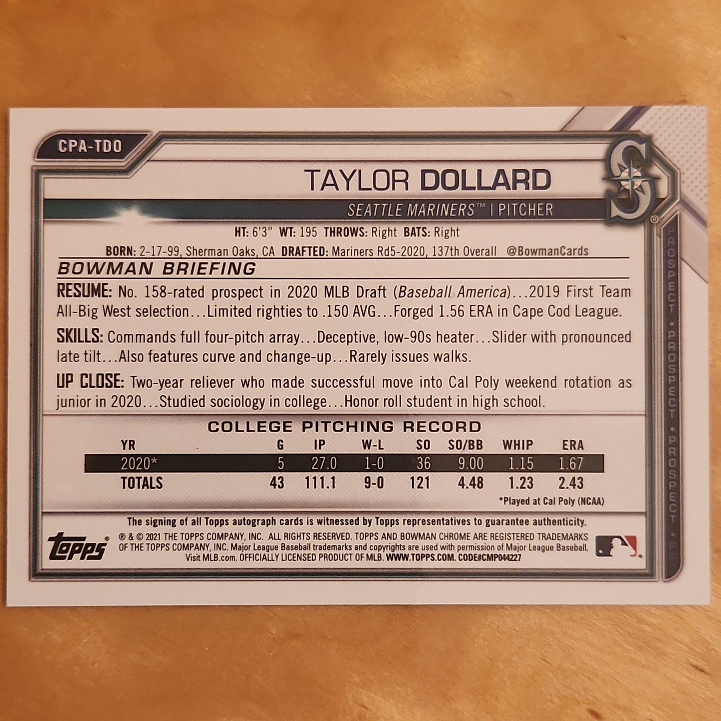 TAYLOR DOLLARD AUTO 2021 Bowman Chrome Baseball 1ST CPA-TDO Seattle Mariners