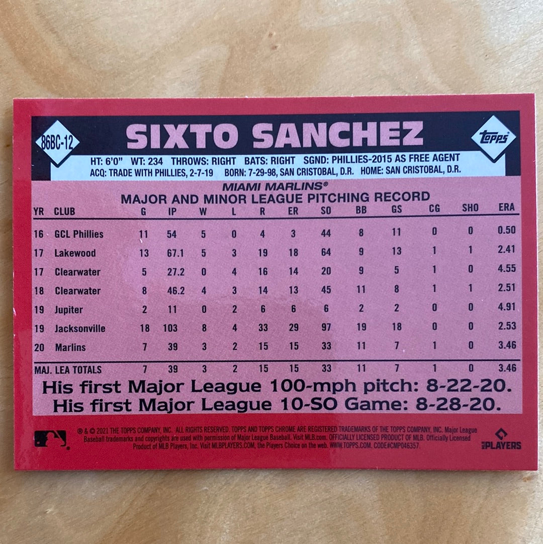 Topps Chrome Parallel RC P Sixto Sanchez 35th Anniversary 1986-2021 #86BC-12