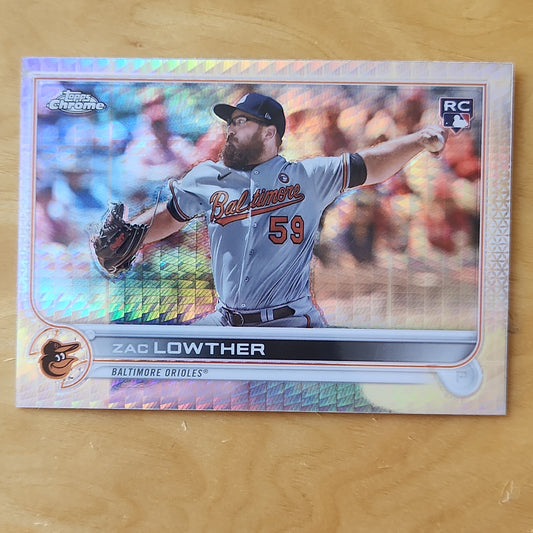 2022 Topps Chrome Zac Lowther Prism Refractor RC #159 Baltimore Orioles