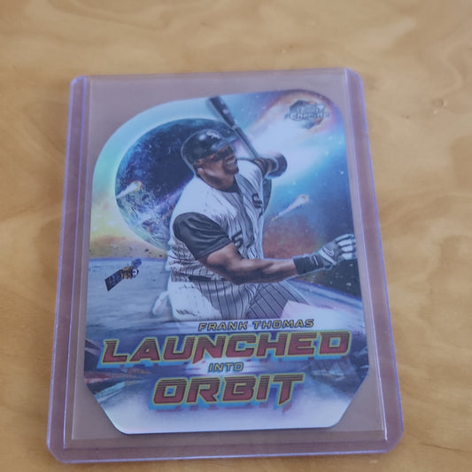Topps Chrome Cosmic Lanched Into Orbite Dye-Cut Frank Thomas #LIO-16