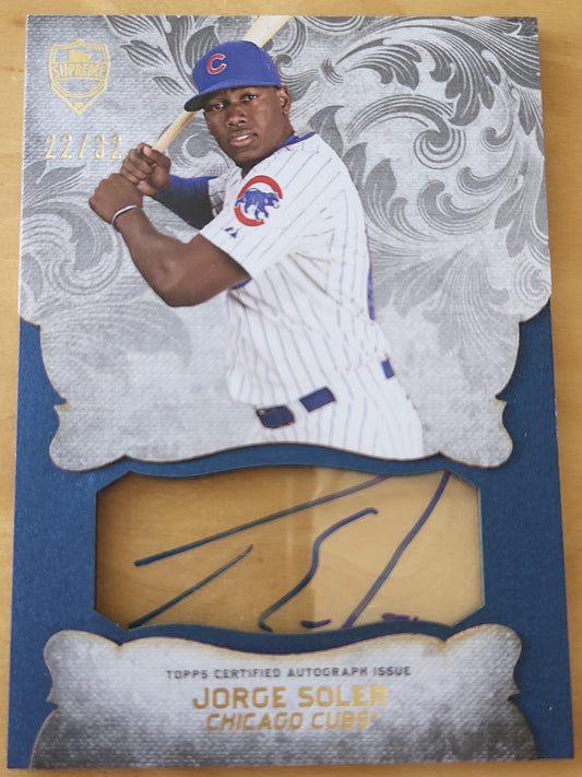 Topps Supreme Jorge Soler AUTO #SS-JSR 22/32