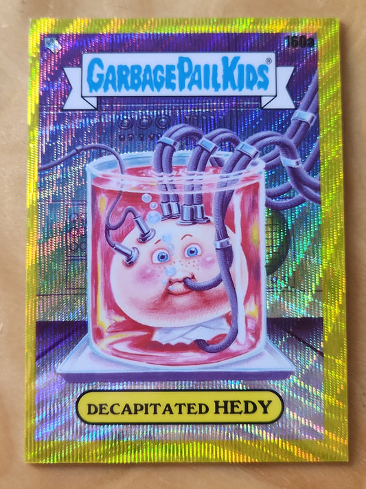 2021 Topps Chrome Garbage Pail Kids Decapitated Hedy #160a Yellow Wave Refractor 004/275