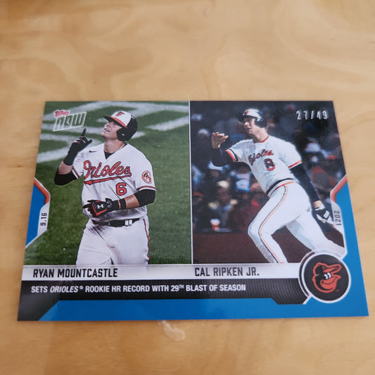 Topps Now Blue Ryan Mountcastle & Cal Ripken Jr. 27/49 #816