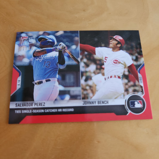 Topps Now Red Salvador Perez & Johnny Bench 1/10 #815
