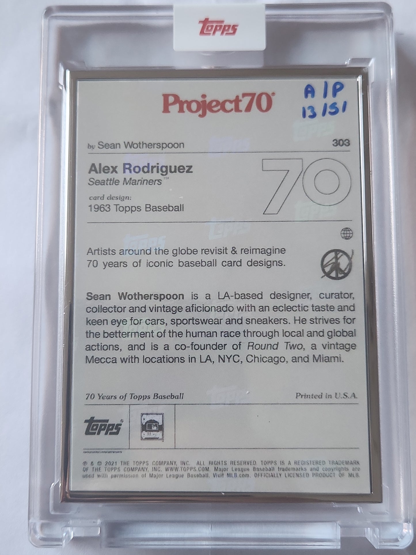 2021 Topps Project70 Alex Rodriguez #303 Artist  Proof by Sean Wotherspoon 13/51