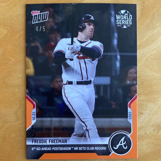 Topps Now Orange Parallel World Series 2021 Freddie Freeman 10.31 4/5 #1029